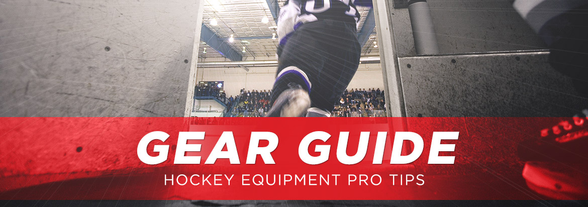 Hockey Equipment Gear Guide